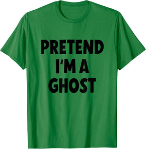 Pretend I'm a Ghost Costume Halloween T-Shirt - T-Shirt | Irish Green