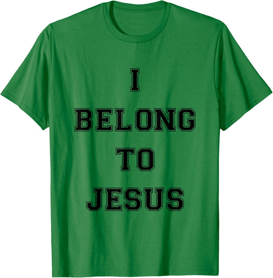 I Belong To Jesus Christian Gym Apparel Christian Dad T-Shirt - T-Shirt | Irish Green