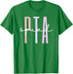 PTA Squad School Parent Teacher Matching Team Volunteers Men Women Girls Kids T-Shirt - T-Shirt | Irish Green