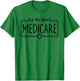 Ask Me About Medicare Insurance Agent Broker Sales Marketing T-Shirt - T-Shirt | Irish Green