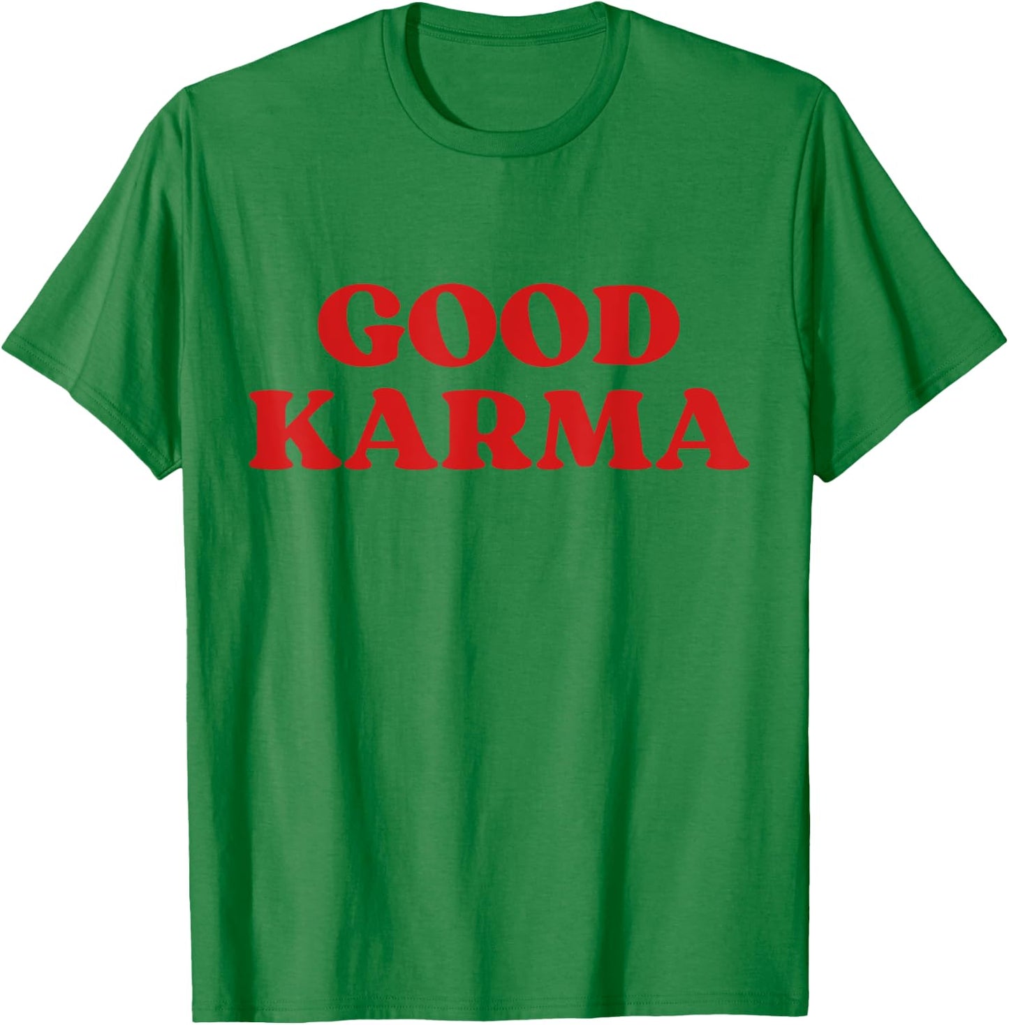 Good Karma T-Shirt - T-Shirt | Irish Green