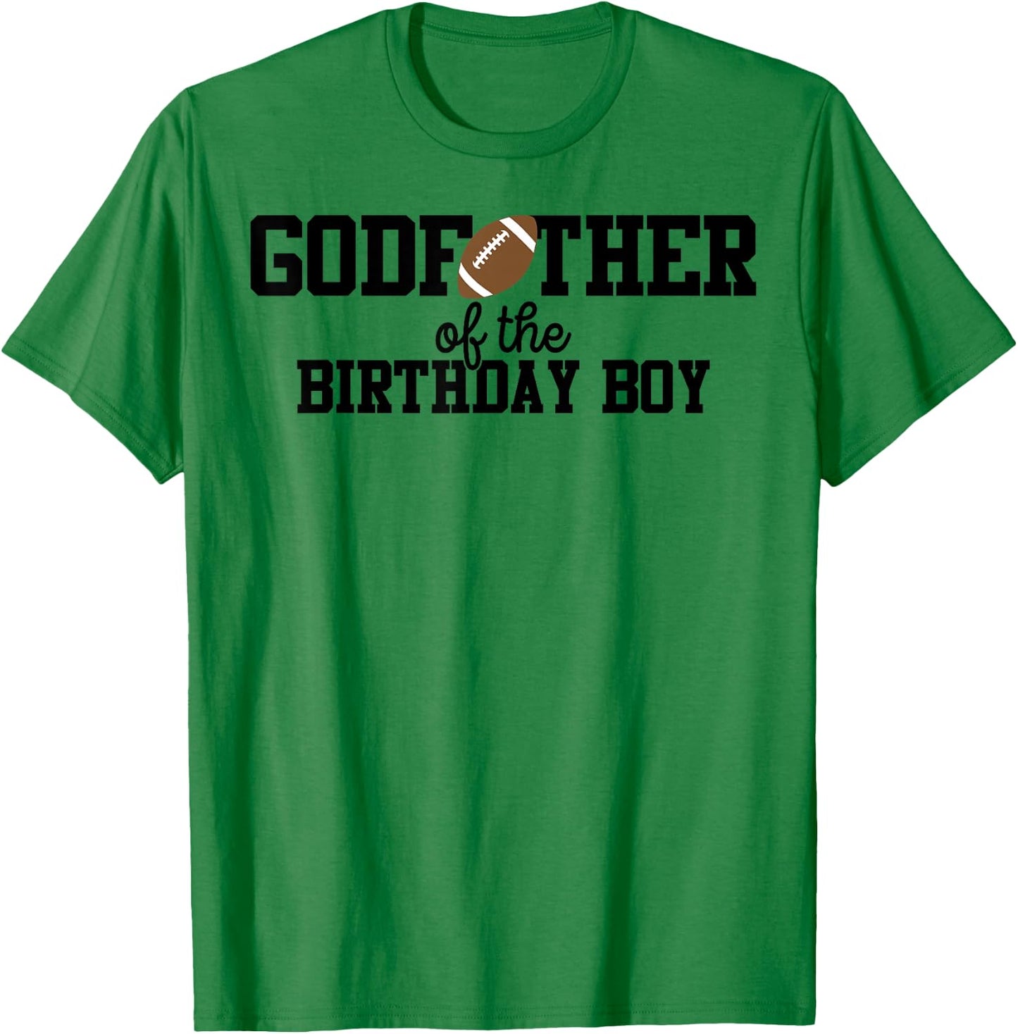 Godfather of the Birthday Boy Football Lover First Birthday T-Shirt - T-Shirt | Irish Green