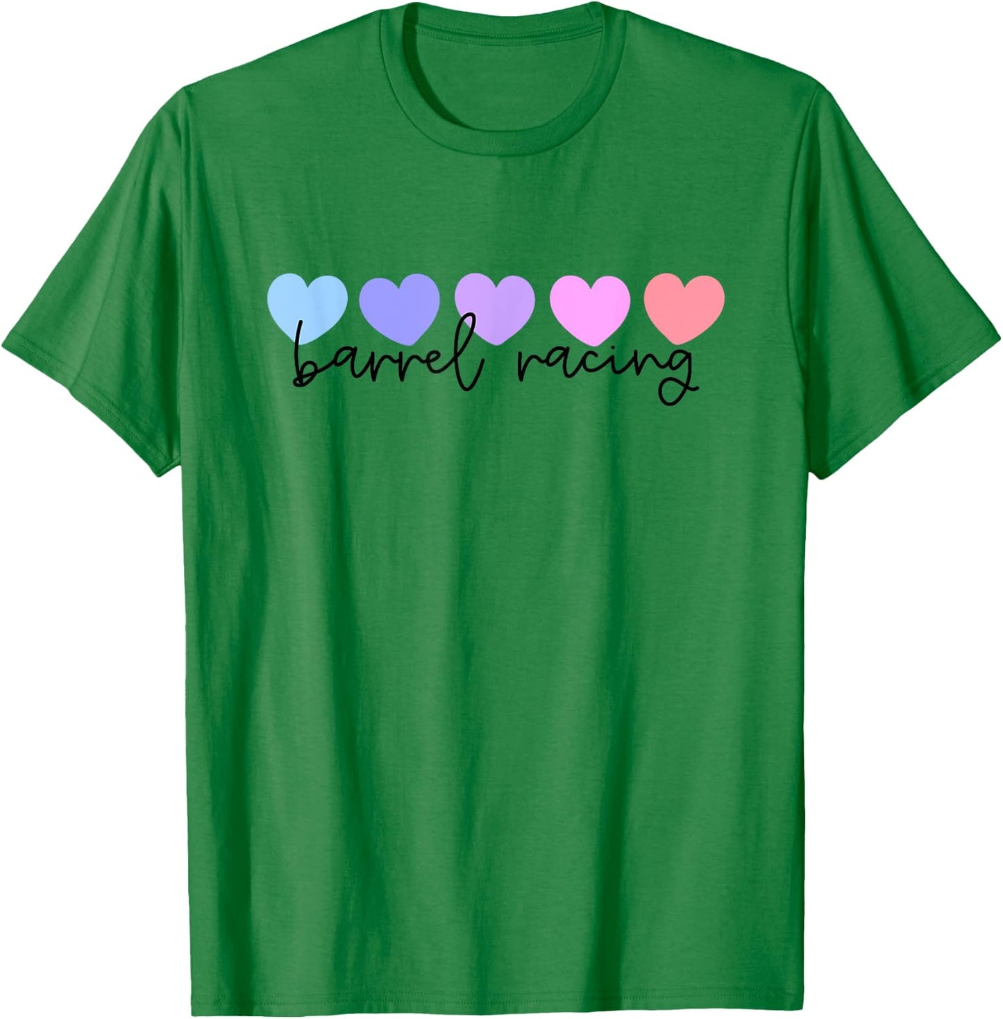 Barrel Racer or Barrel Racing Lover Heart Women Girls or Mom T-Shirt - T-Shirt | Irish Green