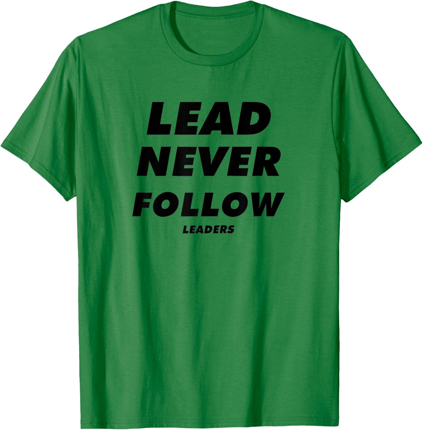 lead never follow leaders Baseball mama T-Shirt - T-Shirt | Irish Green