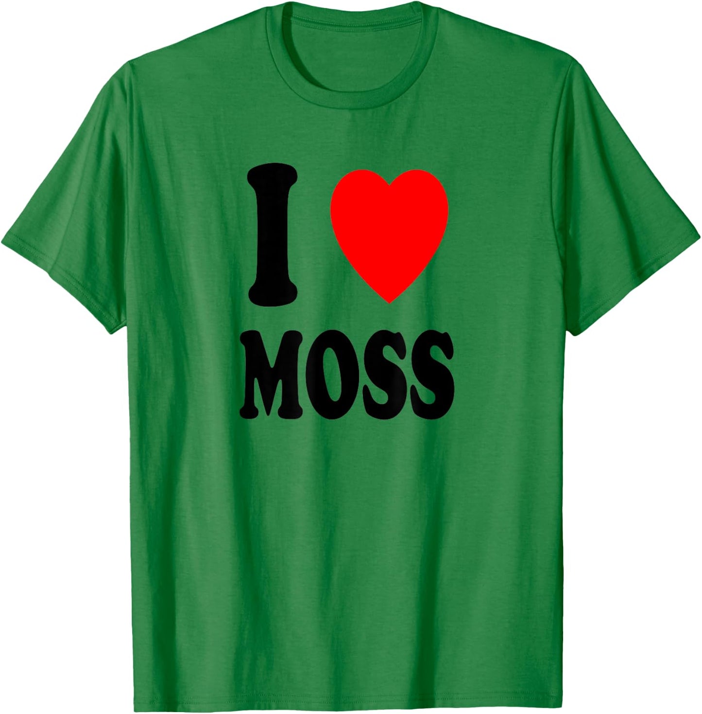 I Heart (Love) Moss Botanist Botany Muscology Biologist T-Shirt - T-Shirt | Irish Green