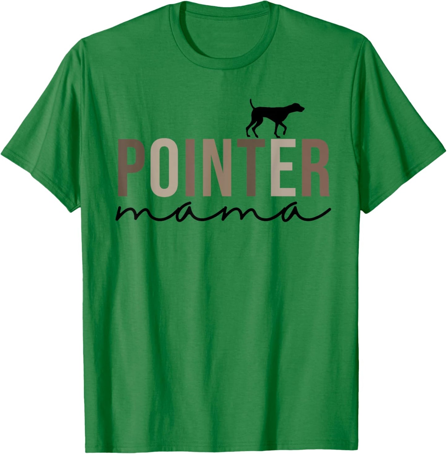 Women German Shorthaired Pointer Dog Mom, Cute Pointer Mama T-Shirt - T-Shirt | Irish Green