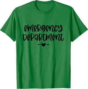 Emergency Department Emergency Room Healthcare Nursing T-Shirt - T-Shirt | Irish Green