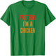 Chicken Costume Pretend i am a Chicken Halloween T-Shirt - T-Shirt | Irish Green