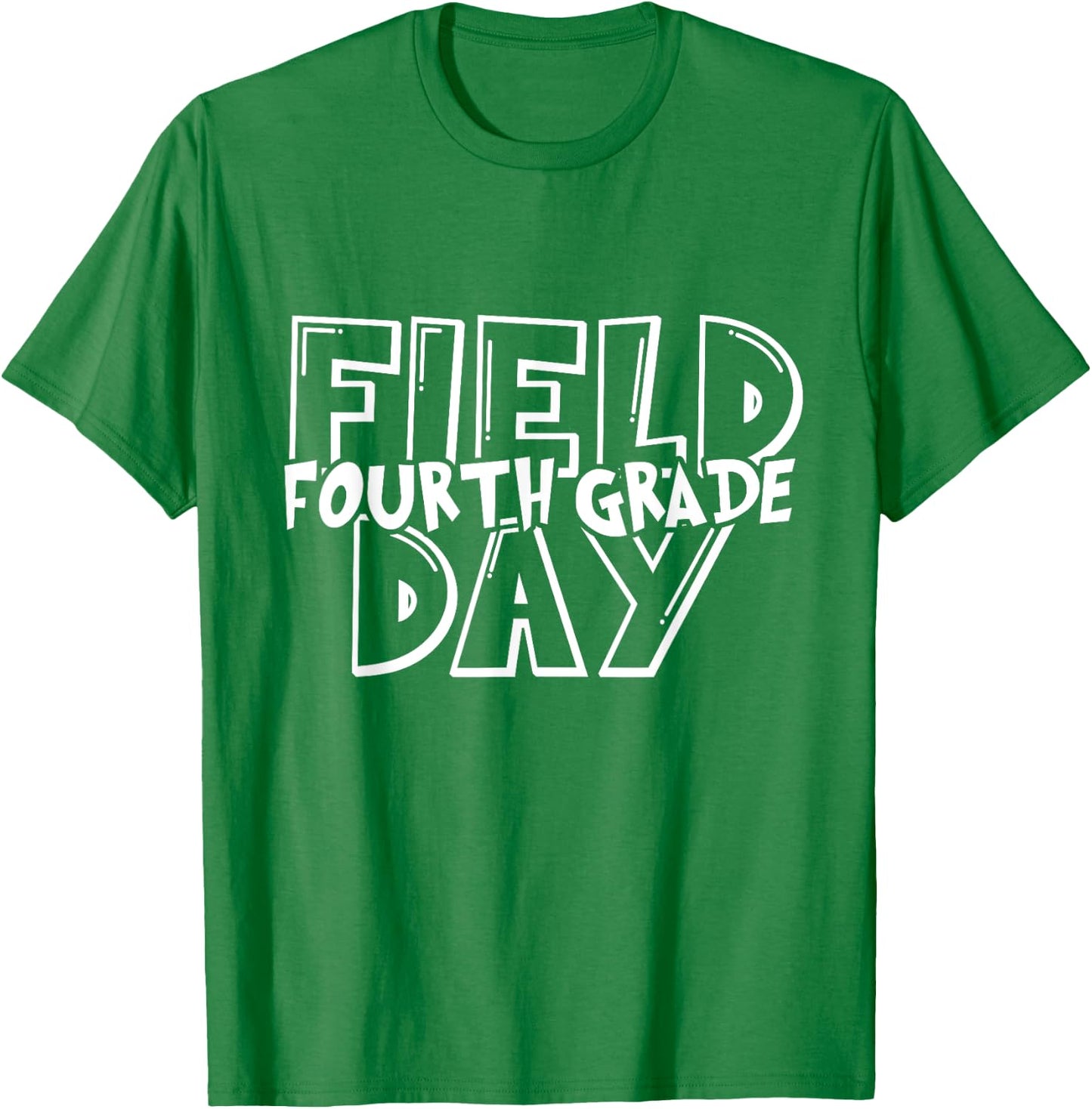 Field Day 2025 Fourth Grade school teacher kids Green T-Shirt - T-Shirt | Irish Green