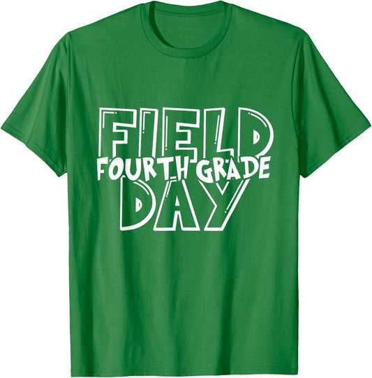 Field Day 2025 Fourth Grade school teacher kids Green T-Shirt - T-Shirt | Irish Green