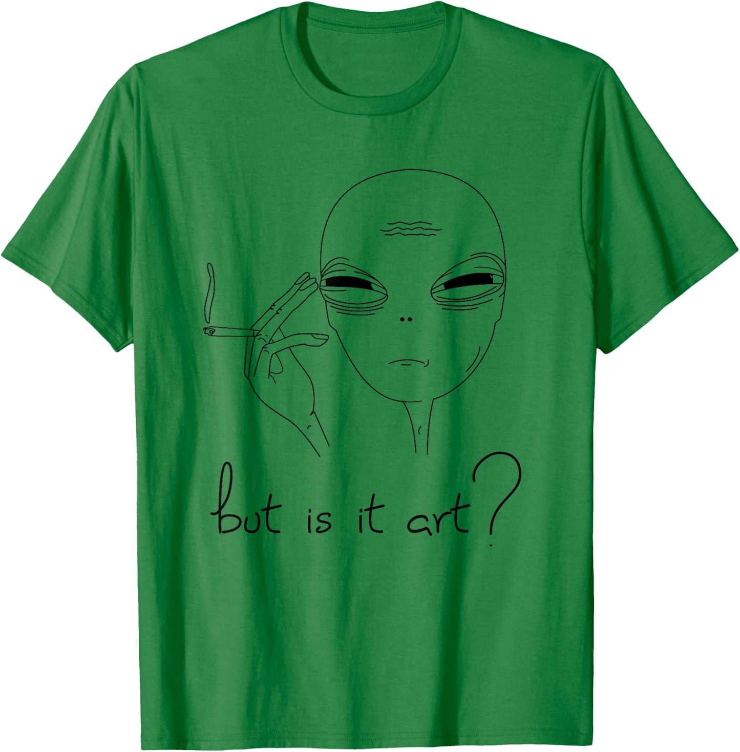 But is it Art - funny Alien T-Shirt - T-Shirt | Irish Green