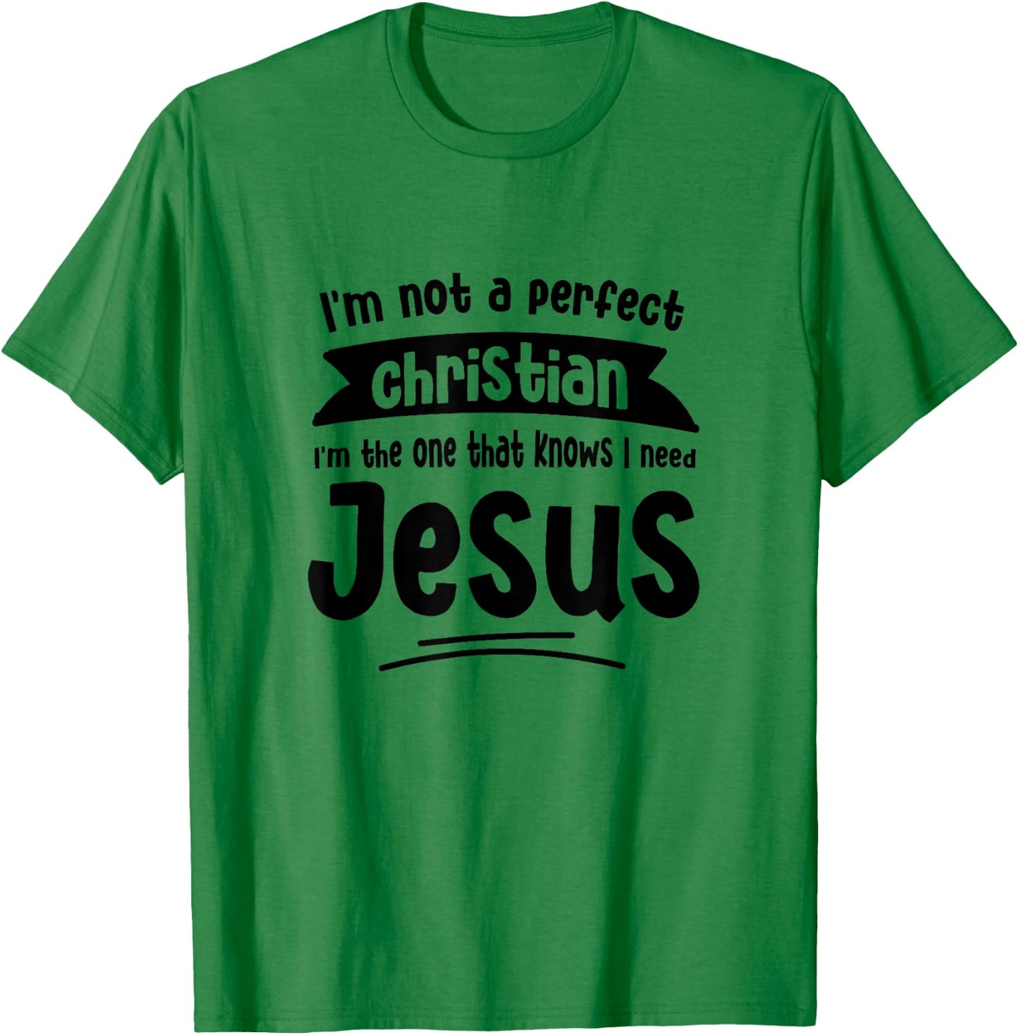 Jesus Woman Youth Man Church Christ Faith in God Lord Jesus T-Shirt - T-Shirt | Irish Green