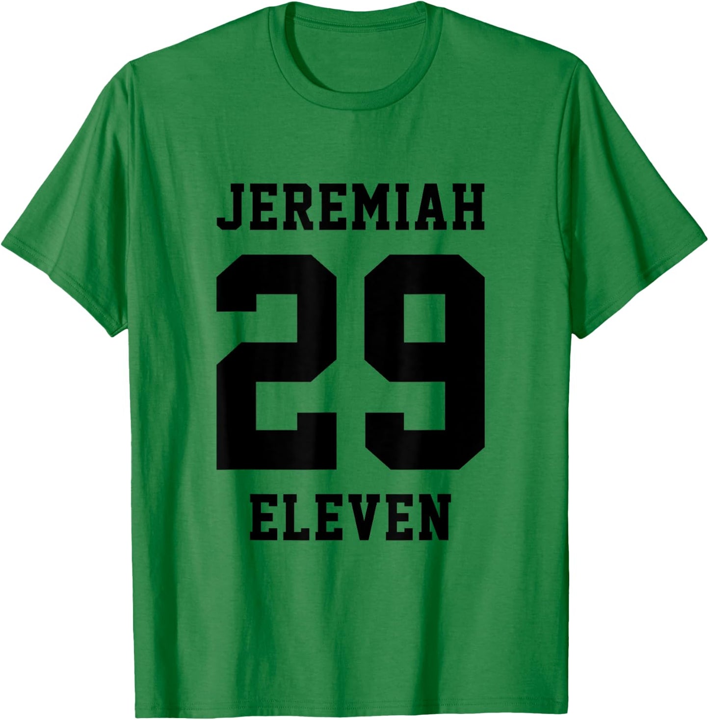 Jeremiah 29 11 Christian Bible Verse T-Shirt - T-Shirt | Irish Green