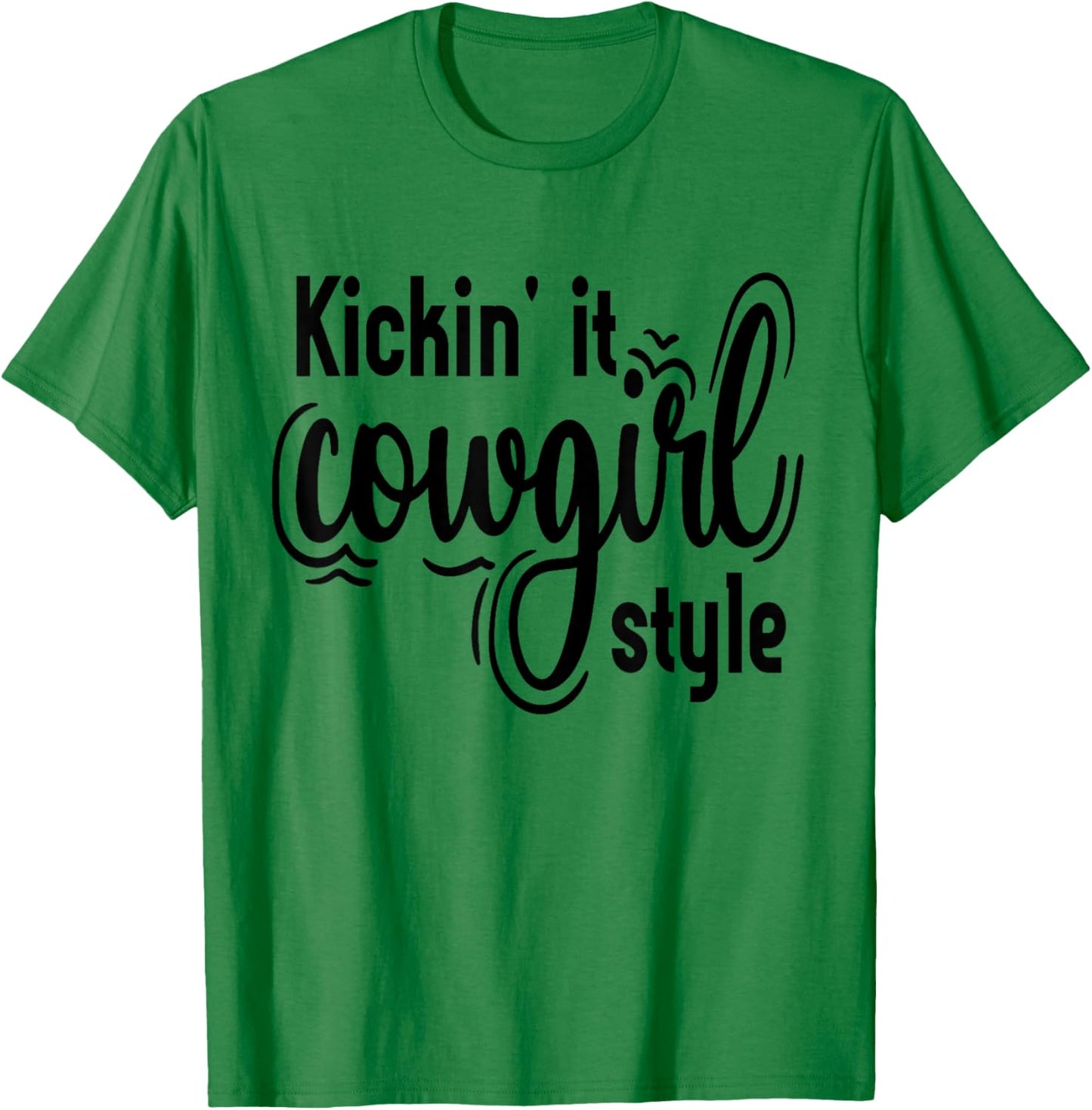 Country Line Dancing Kickin' It Cowgirl Style Western T-Shirt - T-Shirt | Irish Green