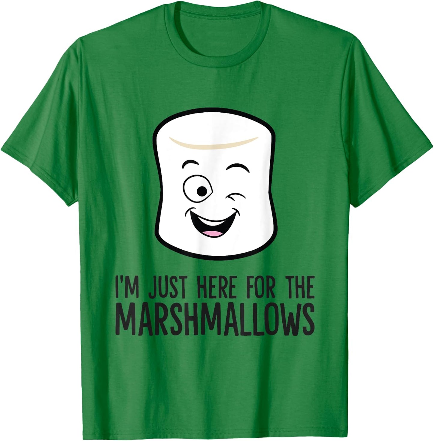 I'm Just Here For The Marshmallows T-Shirt - T-Shirt | Irish Green