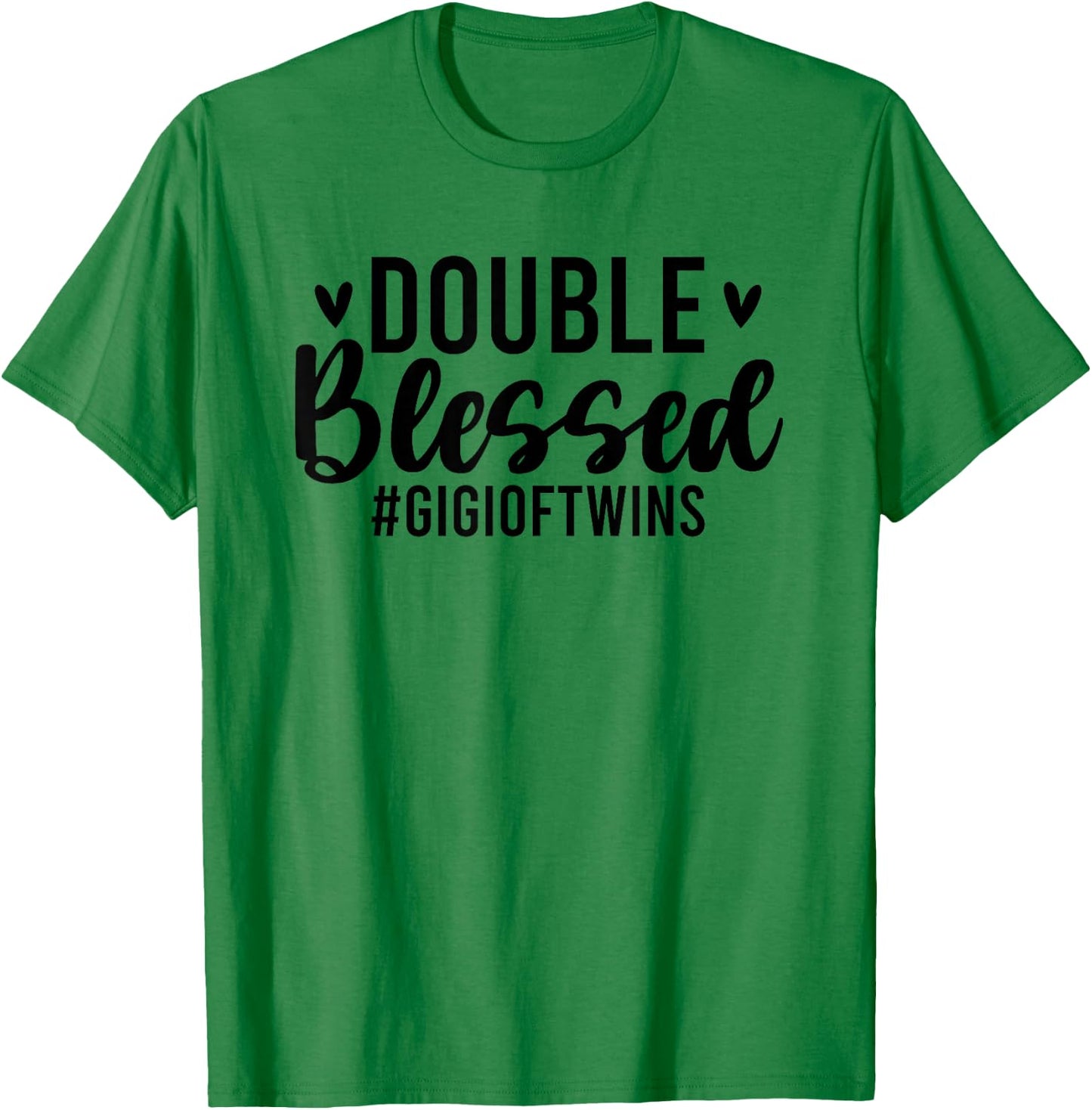 Double Blessed Gigi Of Twins Twin Gigi Grandma T-Shirt - T-Shirt | Irish Green