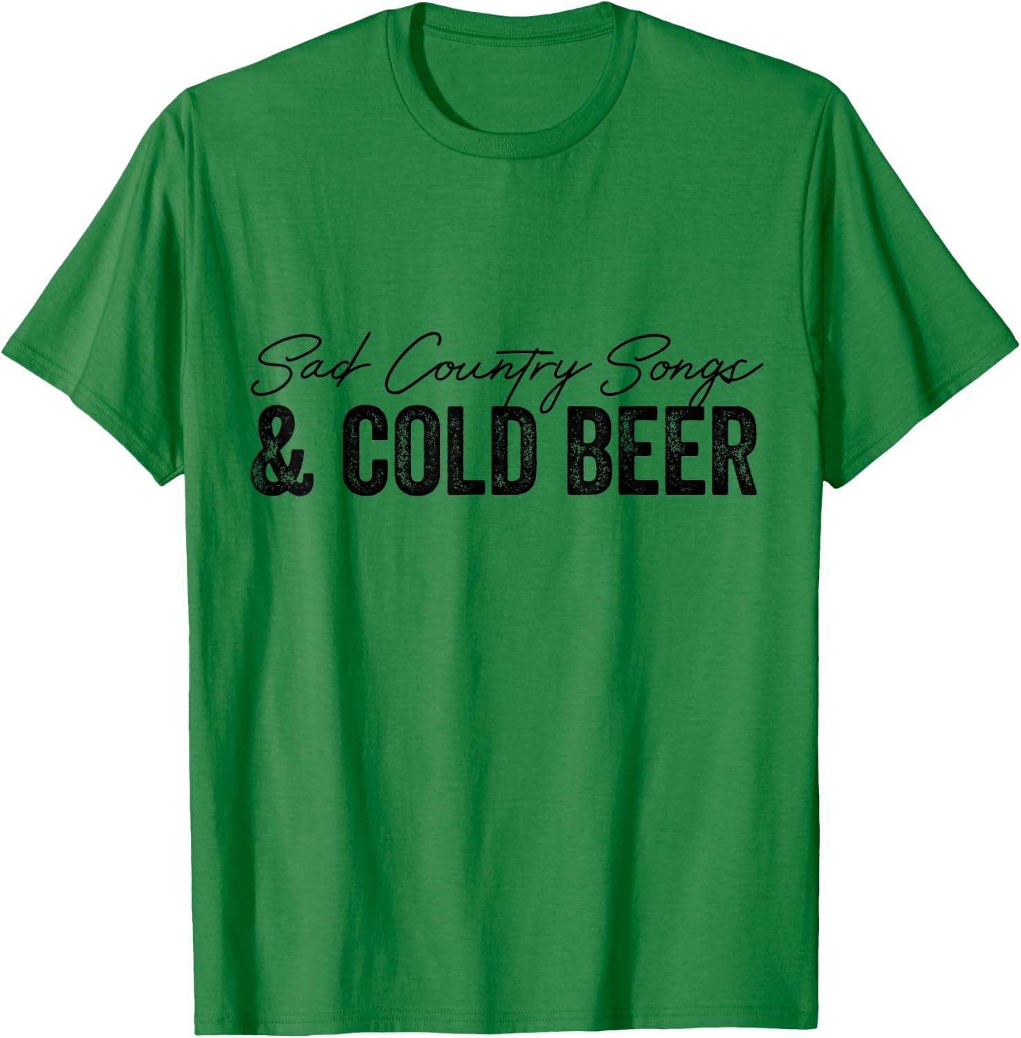 Sad Country Songs and Cold Beer Vintage Funny Music Lovers T-Shirt - T-Shirt | Irish Green