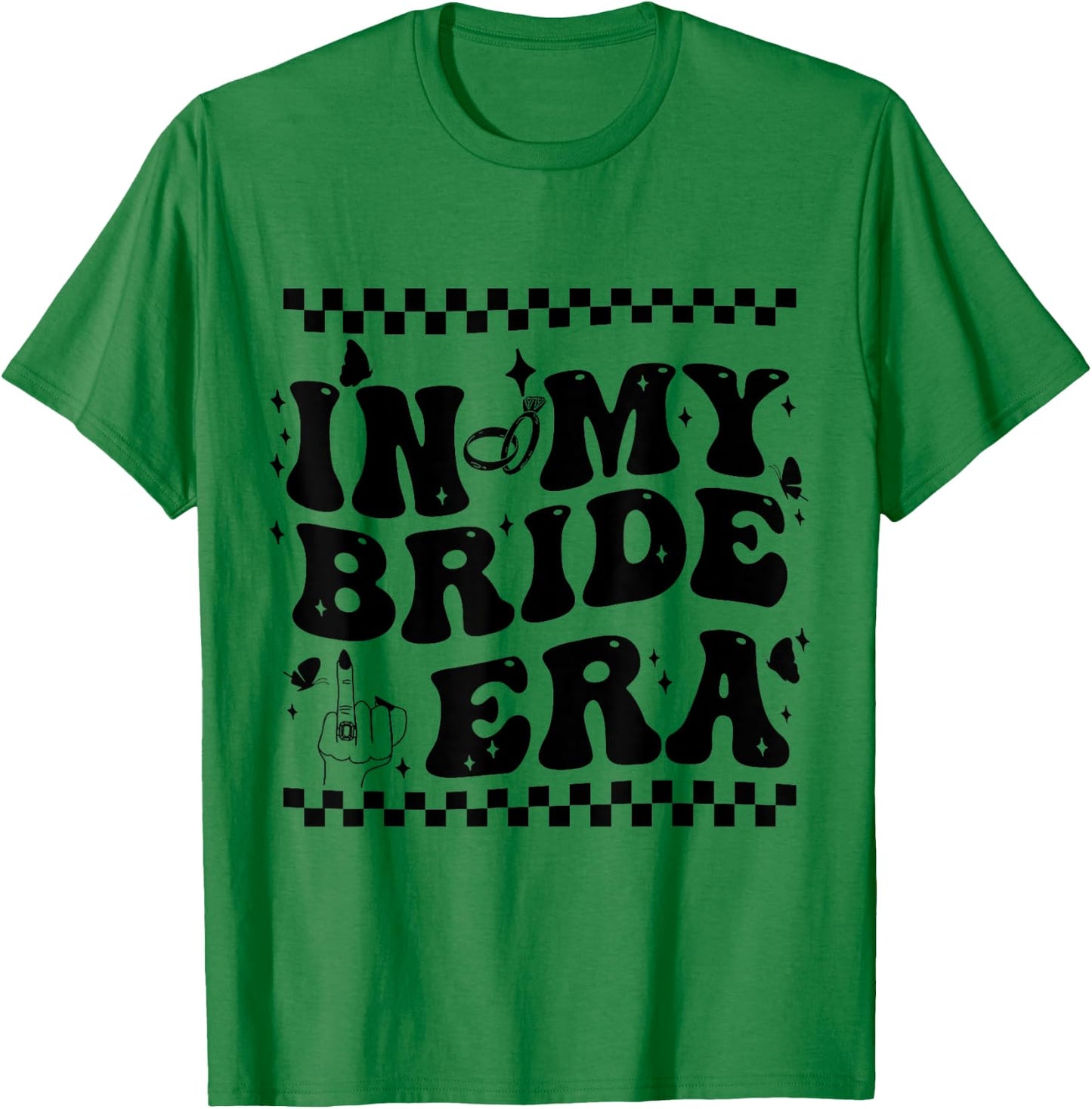 In My Bride Era Groovy Bride Bachelorette Party Bridesmaid T-Shirt - T-Shirt | Irish Green