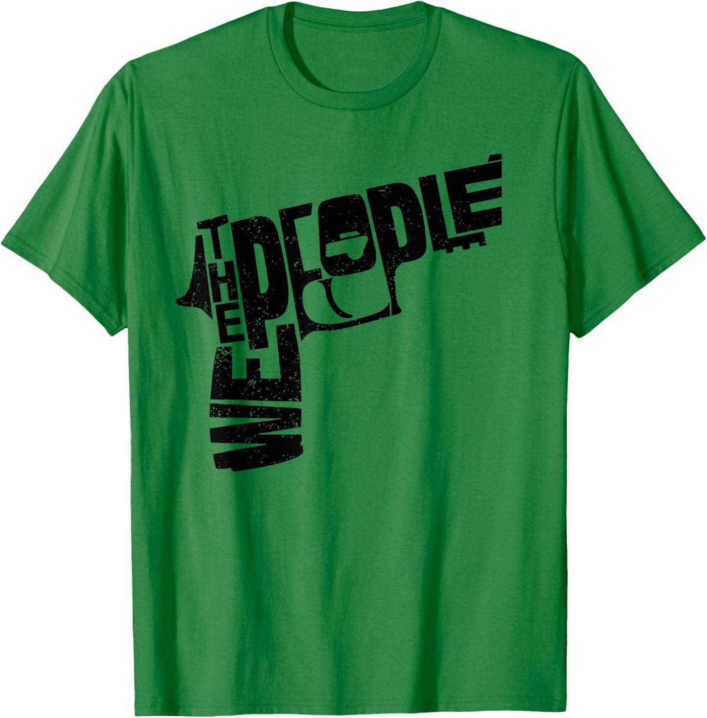 We The People Pistol T-Shirt - T-Shirt | Irish Green