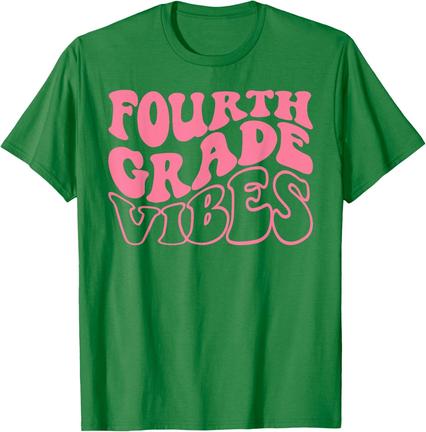 Fourth Grade Vibes Happy First Day Of School 4th GRADE Back T-Shirt - T-Shirt | Irish Green