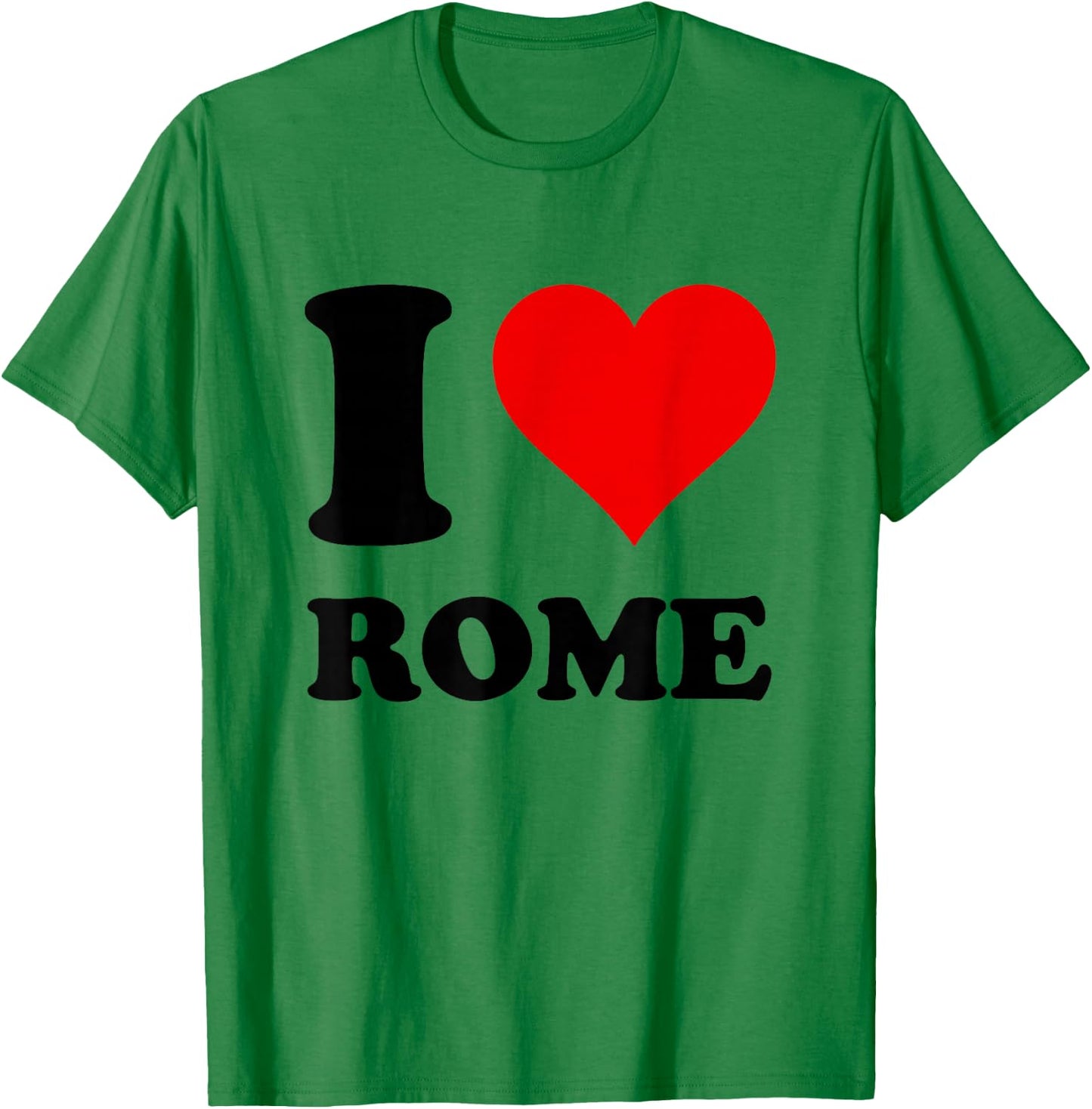 I Heart Rome I Love Rome , Women's -Kids Classic Fit Short Sleeve White , Size 6 T-Shirt - T-Shirt | Irish Green