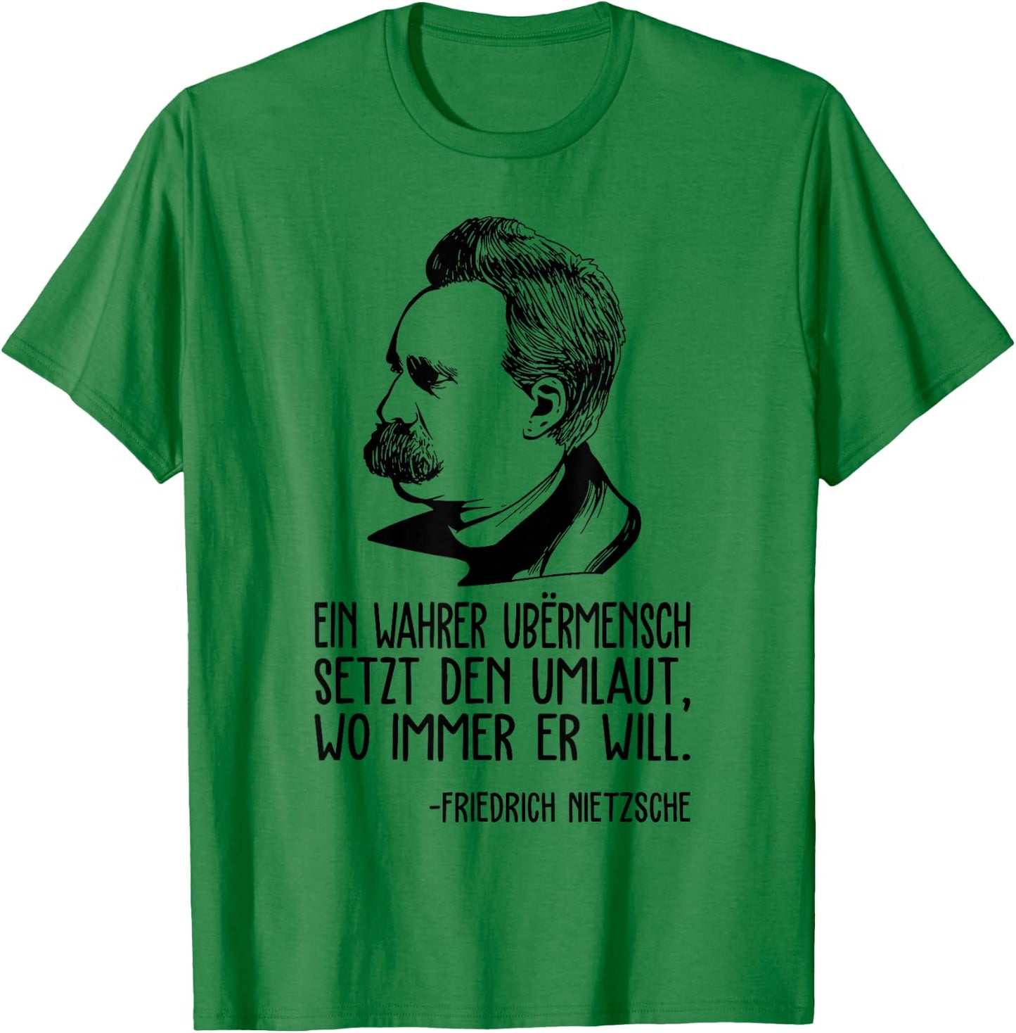 Friedrich Nietzsche philosophy of German philosopher T-Shirt - T-Shirt | Irish Green
