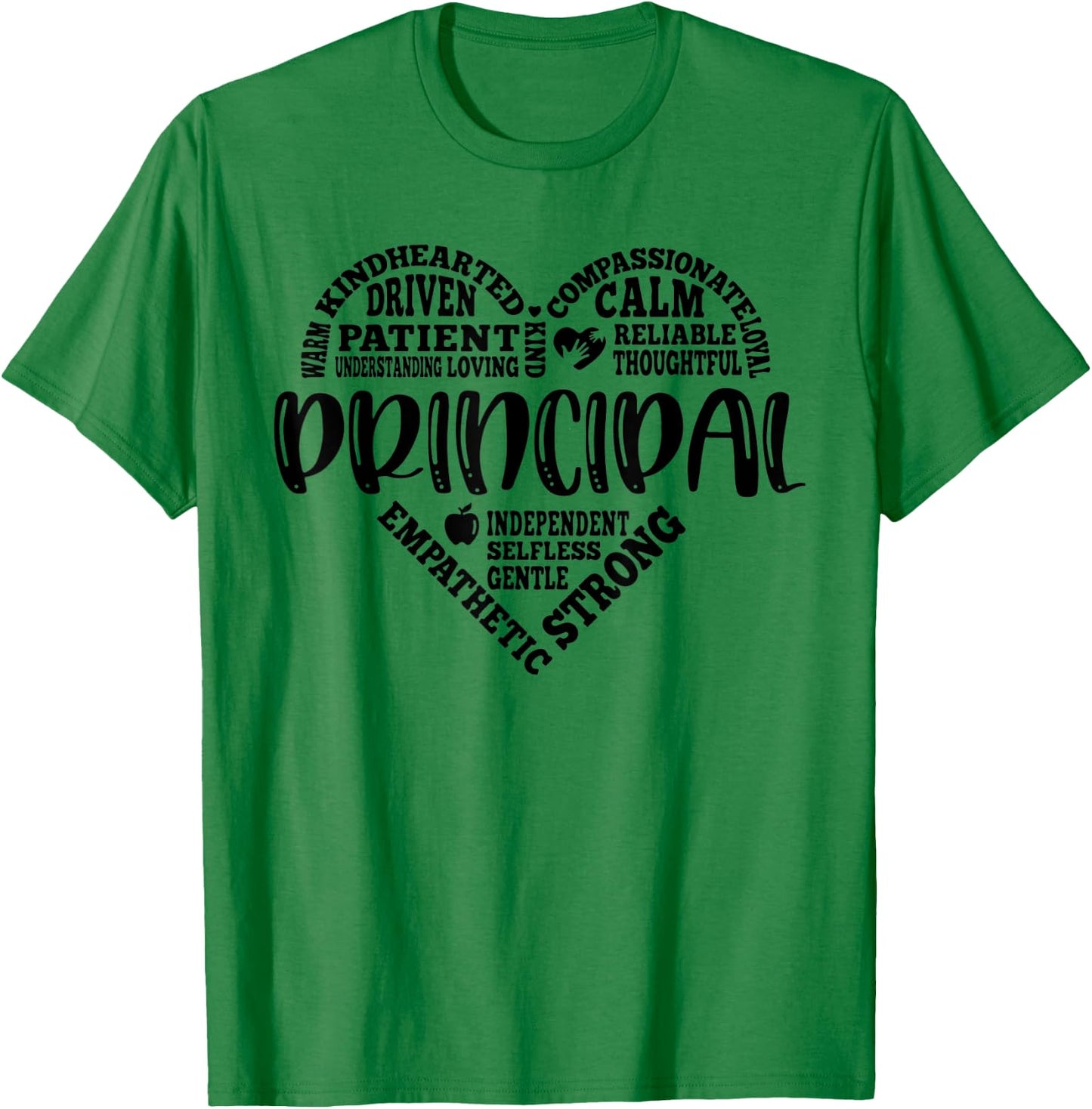 Principal Heart Life School Principal Teacher Appreciation T-Shirt - T-Shirt | Irish Green