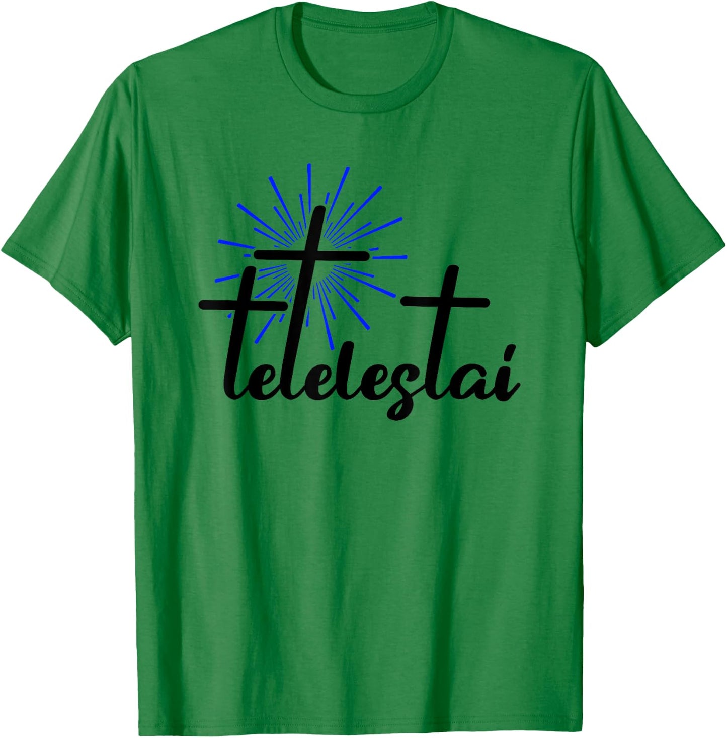 Tetelestai Greek Bible Quote Salvation Jesus Christ T-Shirt - T-Shirt | Irish Green