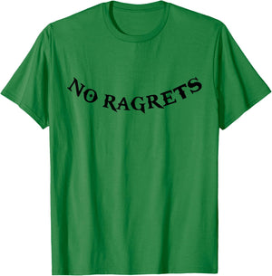 No Ragrets Tattoo Funny Punk White Trash Trailer Park Boy T-Shirt - T-Shirt | Irish Green