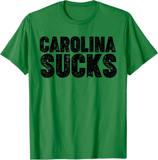 Carolina Sucks T-Shirt - T-Shirt | Irish Green