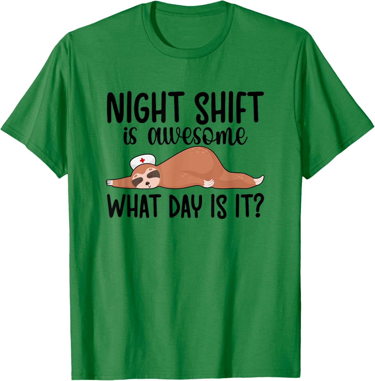Night Shift CNA Funny Certified Nursing Assistant T-Shirt - T-Shirt | Irish Green