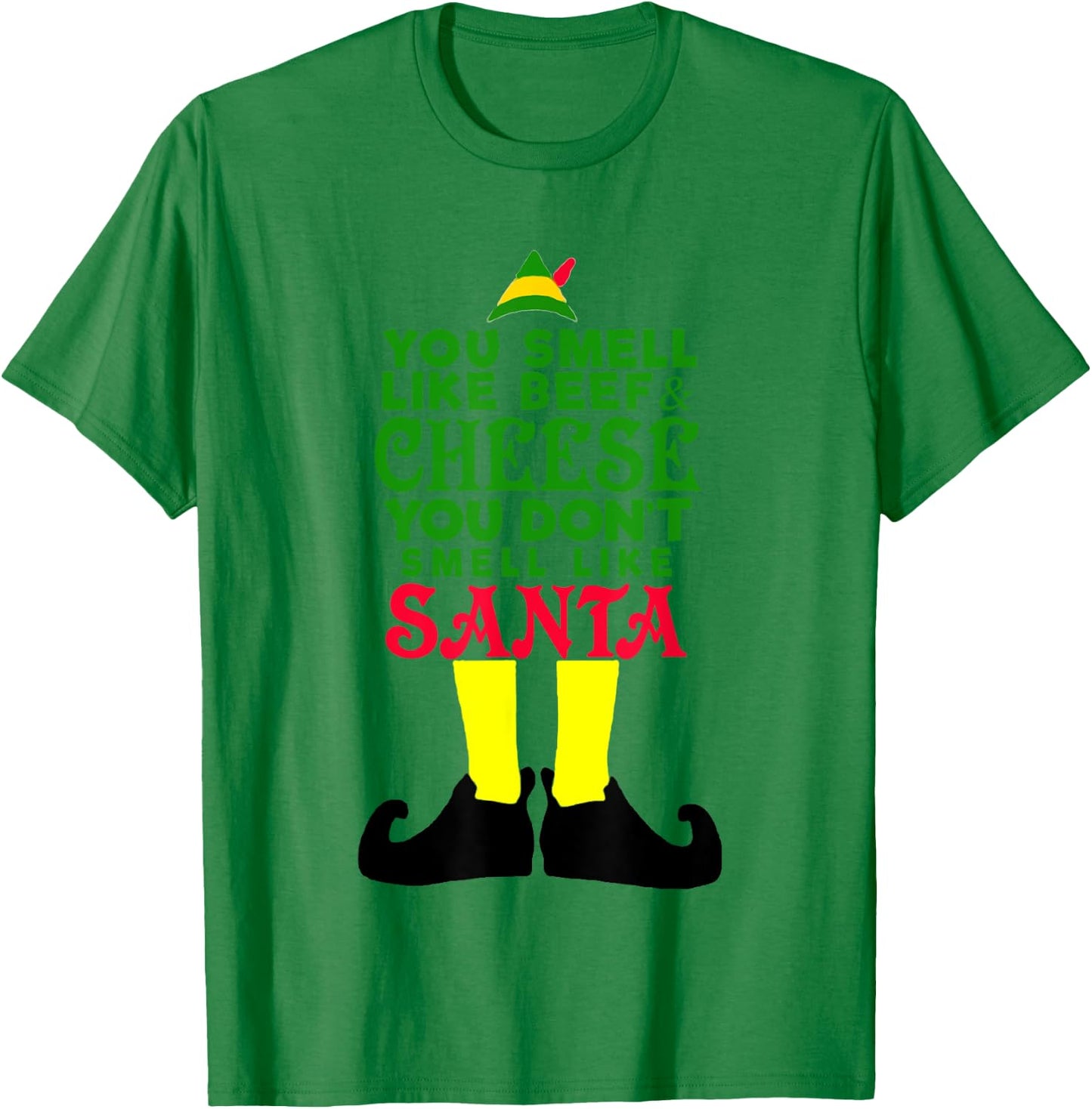 You Smell Like Beef Cheese Santa Elf-Funny T-Shirt - T-Shirt | Irish Green