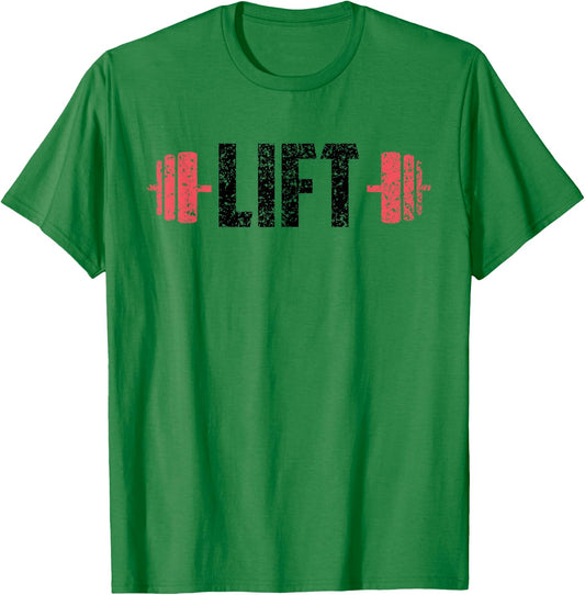 Lift Weightlifting Gym Lifting Workout T-Shirt - T-Shirt | Irish Green