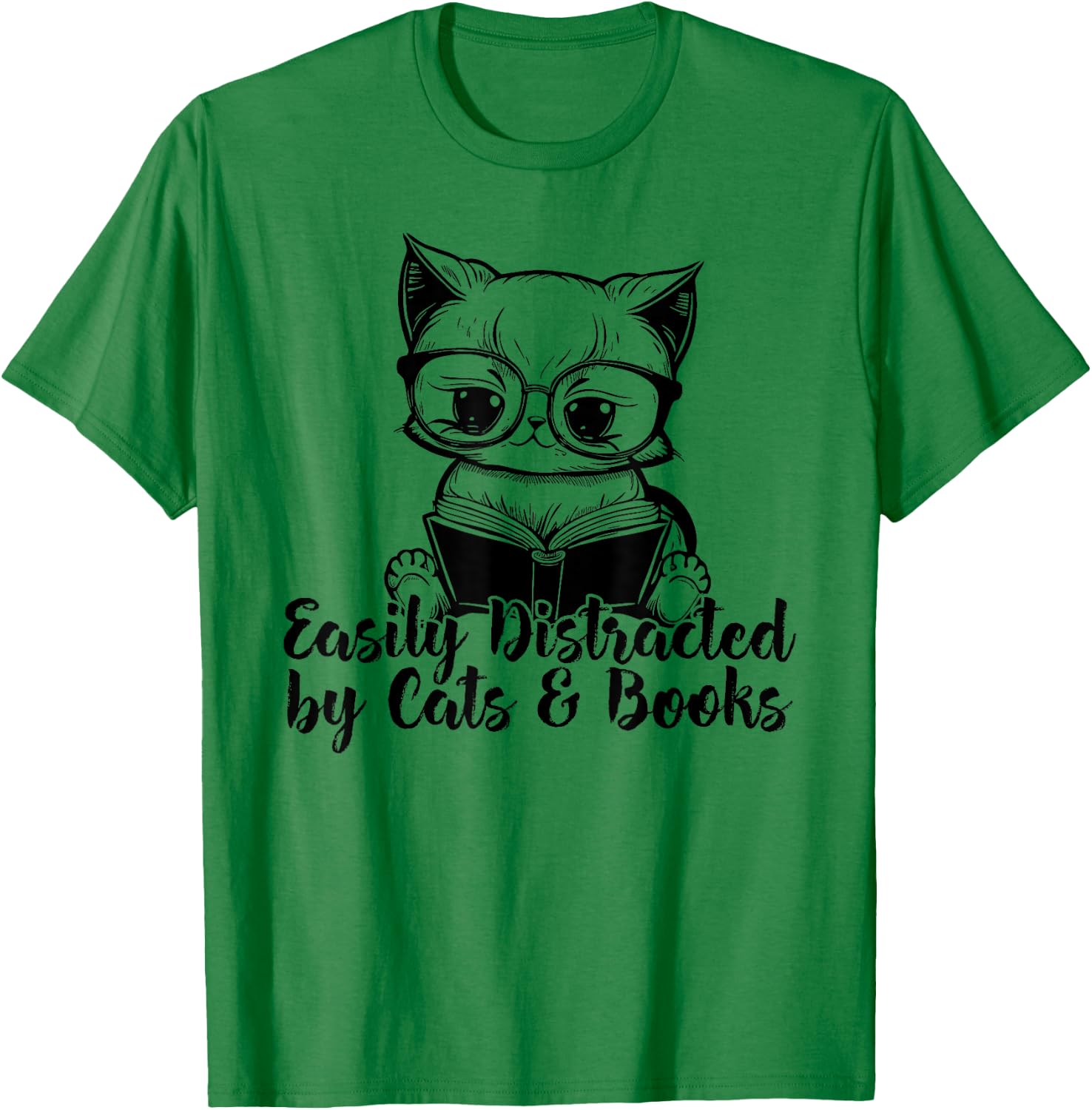 Easily Distracted by Cats And Books for Cat Lovers T-Shirt - T-Shirt | Irish Green