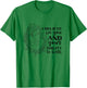 Doula Midwife Birthing I Believe In You Support Birth Coach T-Shirt - T-Shirt | Irish Green