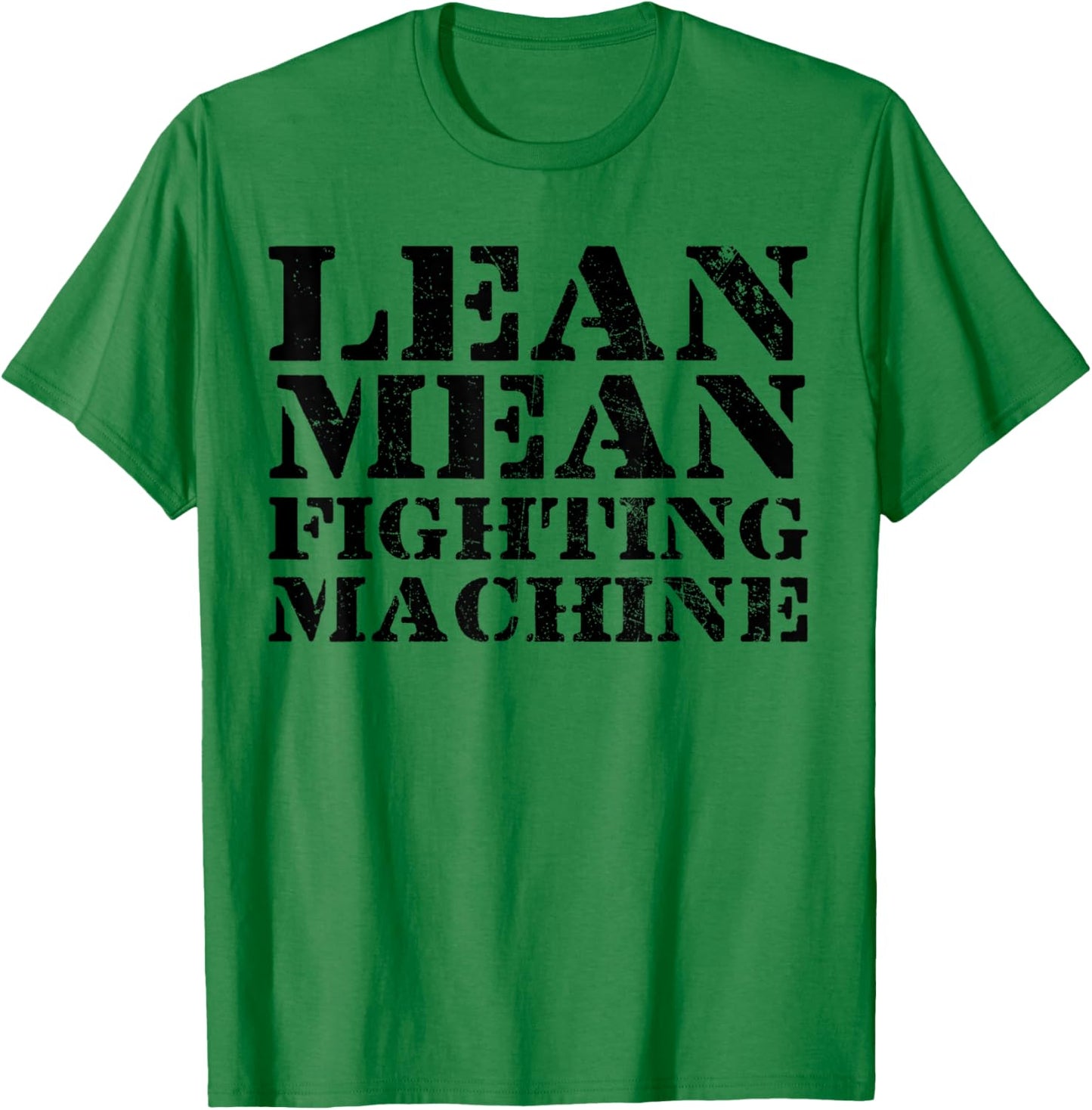 Lean Mean Cancer Fighting Machine, Chemotherapy T-Shirt - T-Shirt | Irish Green