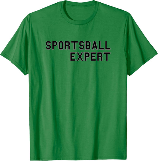 Sportsball Expert School Pride Cute Gag Funny Fan T-Shirt - T-Shirt | Irish Green
