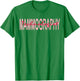 Mammography Techs Technologist Mammo Technologist T-Shirt - T-Shirt | Irish Green