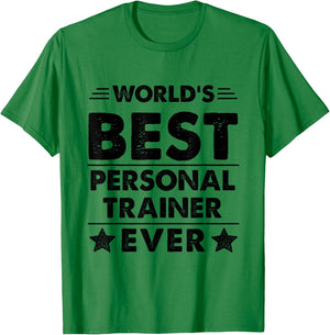 World's Best Personal Trainer Ever T-Shirt - T-Shirt | Irish Green