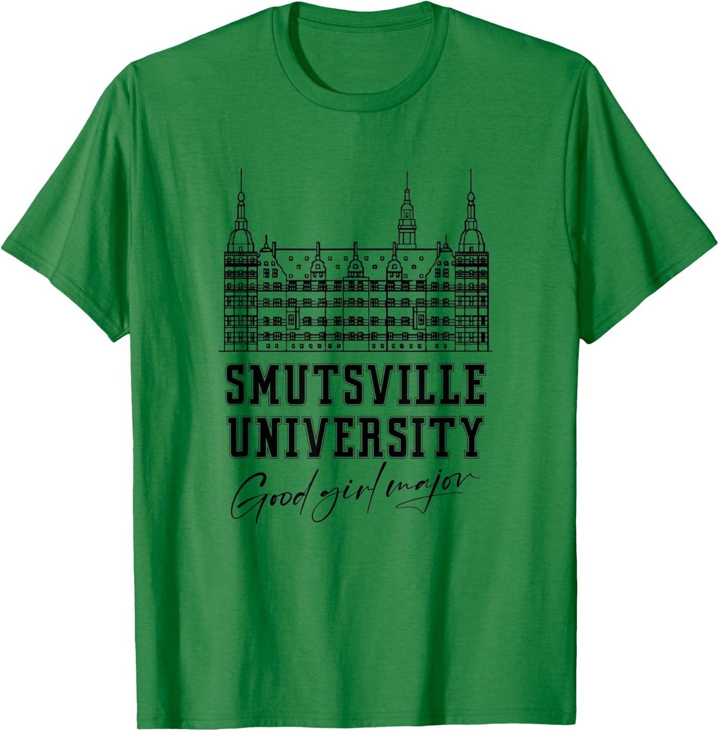 Smutsville University Good Girl Major Funny Smut Book Reader T-Shirt - T-Shirt | Irish Green