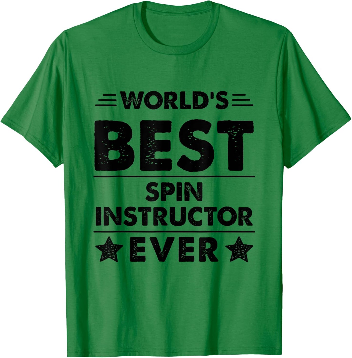 World's Best Spin Instructor Ever T-Shirt - T-Shirt | Irish Green