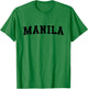 Manila Philippines Classic T-Shirt - T-Shirt | Irish Green