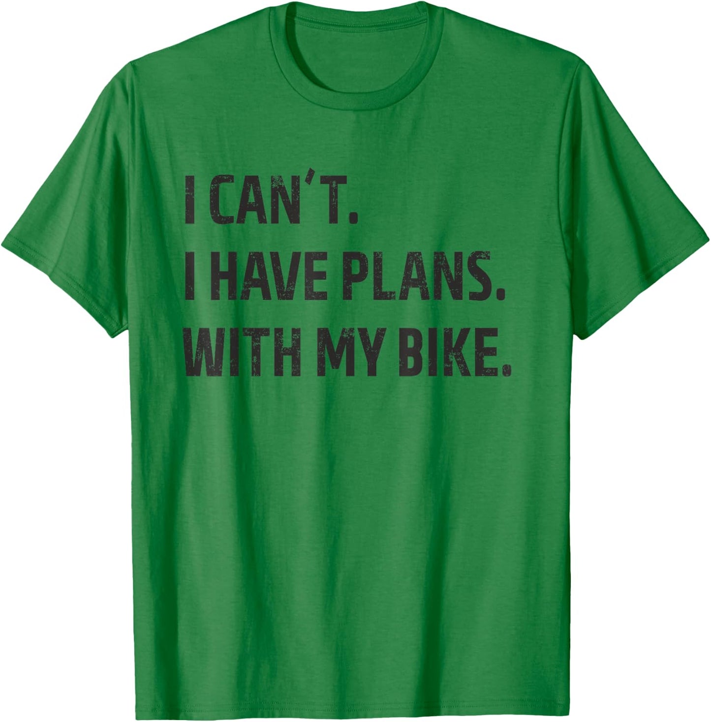 I Have Plans With My Bike - Mountain Bike MTB T-Shirt - T-Shirt | Irish Green