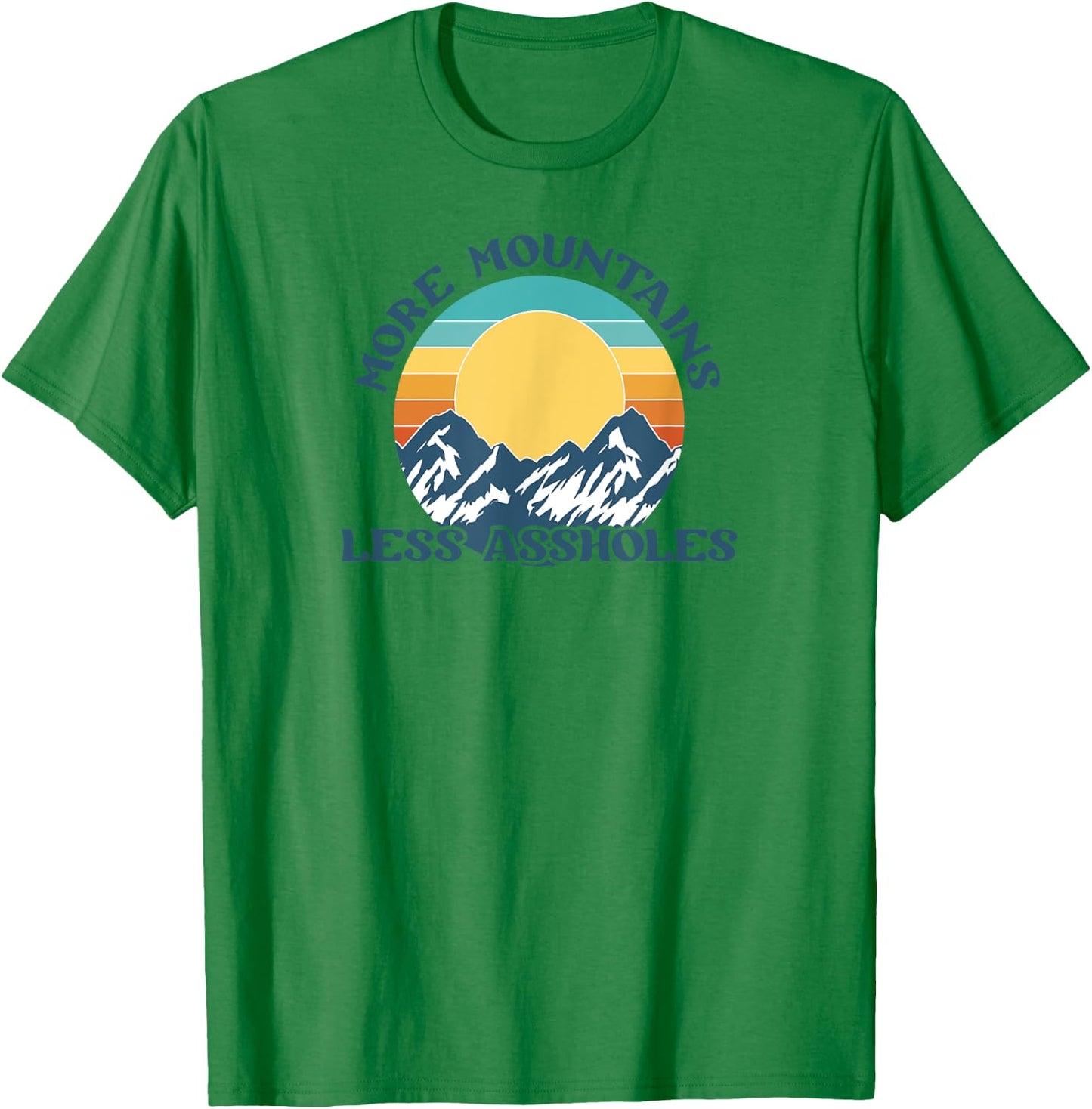 More Mountains Less Assholes Vintage Sunset Hiking Camping T-Shirt - T-Shirt | Irish Green