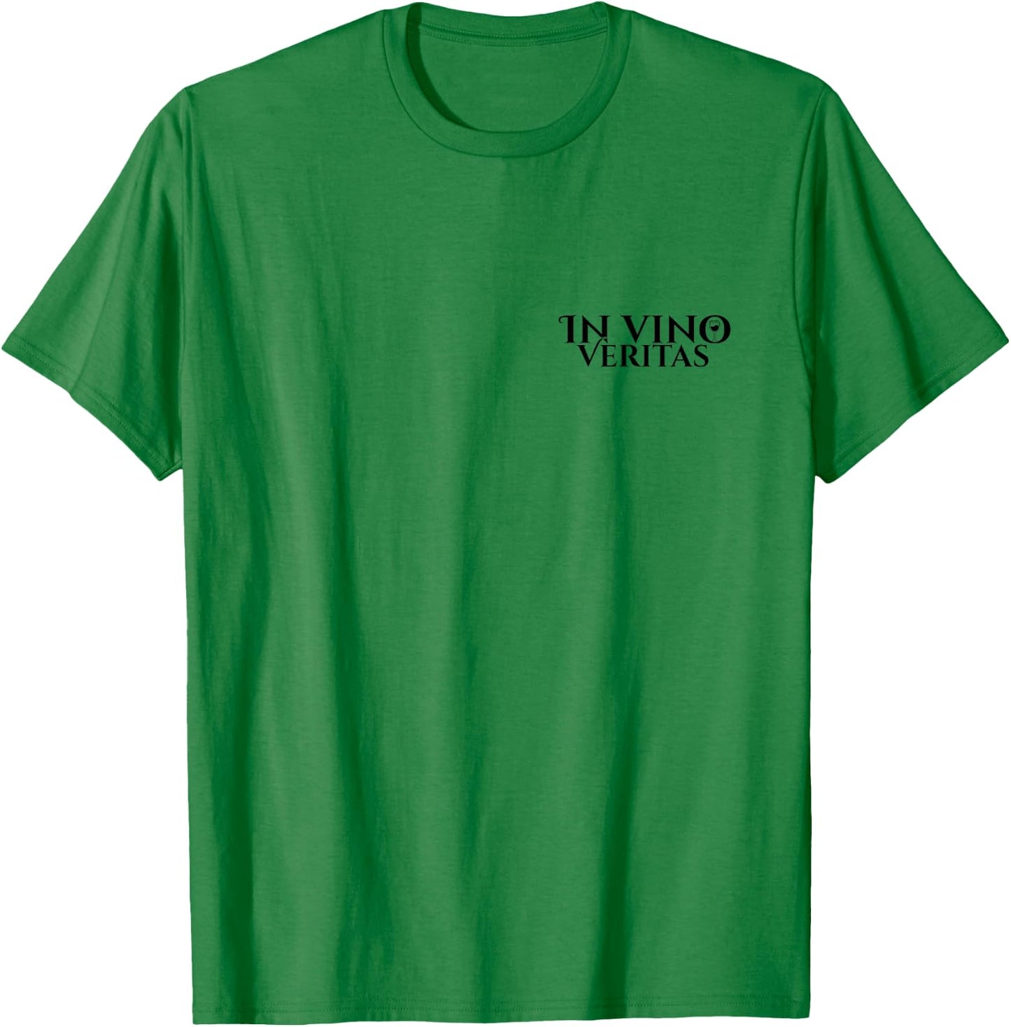 in vino Veritas | Latin | Ancient Rome | Wine Lovers | Wine T-Shirt - T-Shirt | Irish Green