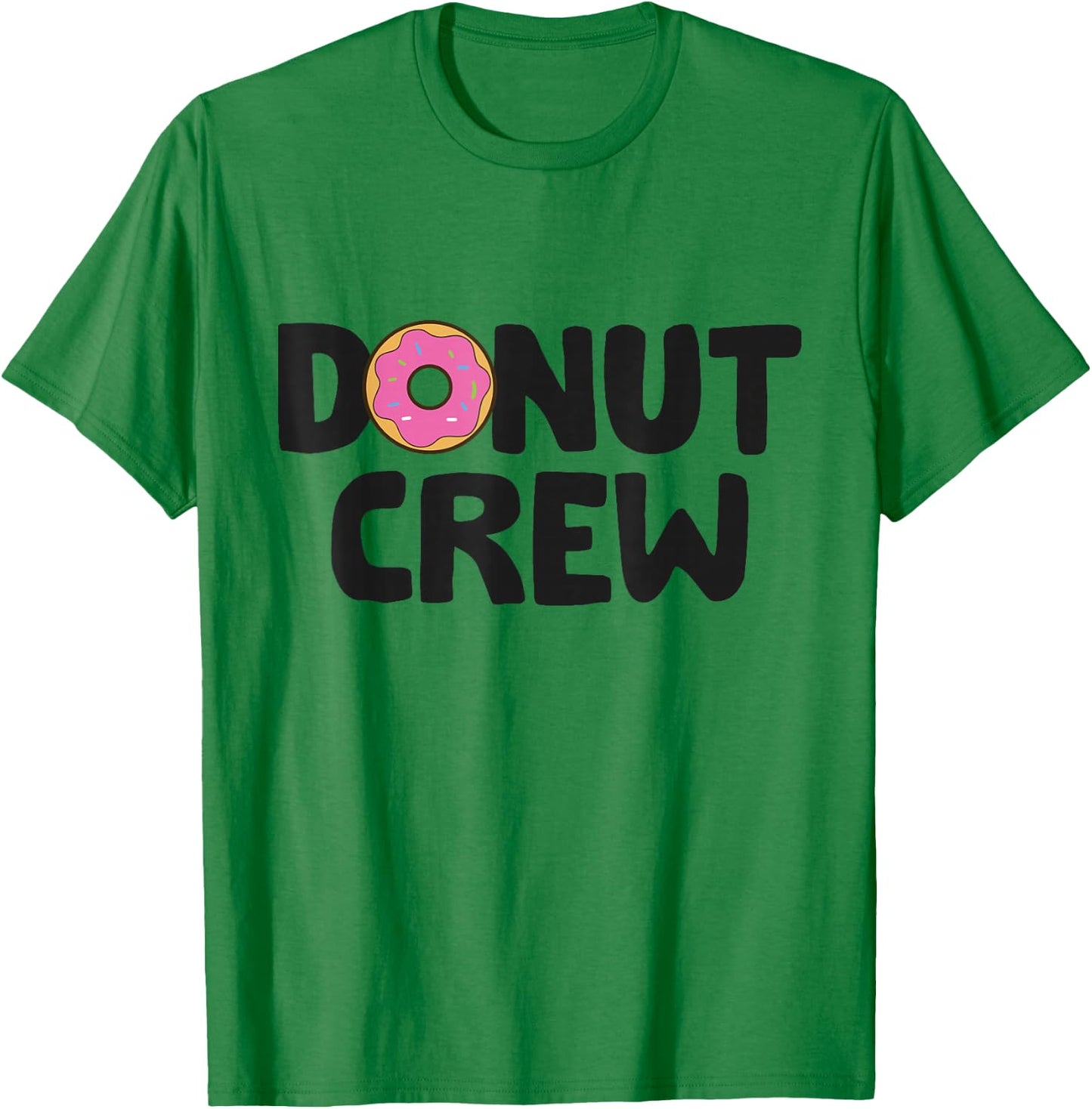 Donut Crew Doughnut Lover Funny Donut Crew T-Shirt - T-Shirt | Irish Green