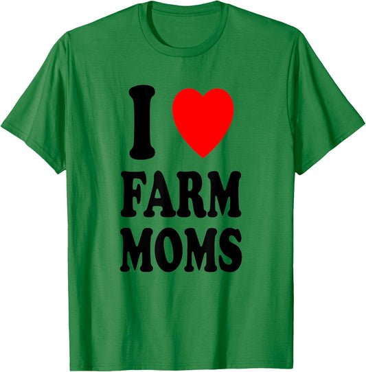 I Heart (Love) Farm Moms Sexy Hot Preference Attractive T-Shirt - T-Shirt | Irish Green