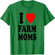 I Heart (Love) Farm Moms Sexy Hot Preference Attractive T-Shirt - T-Shirt | Irish Green