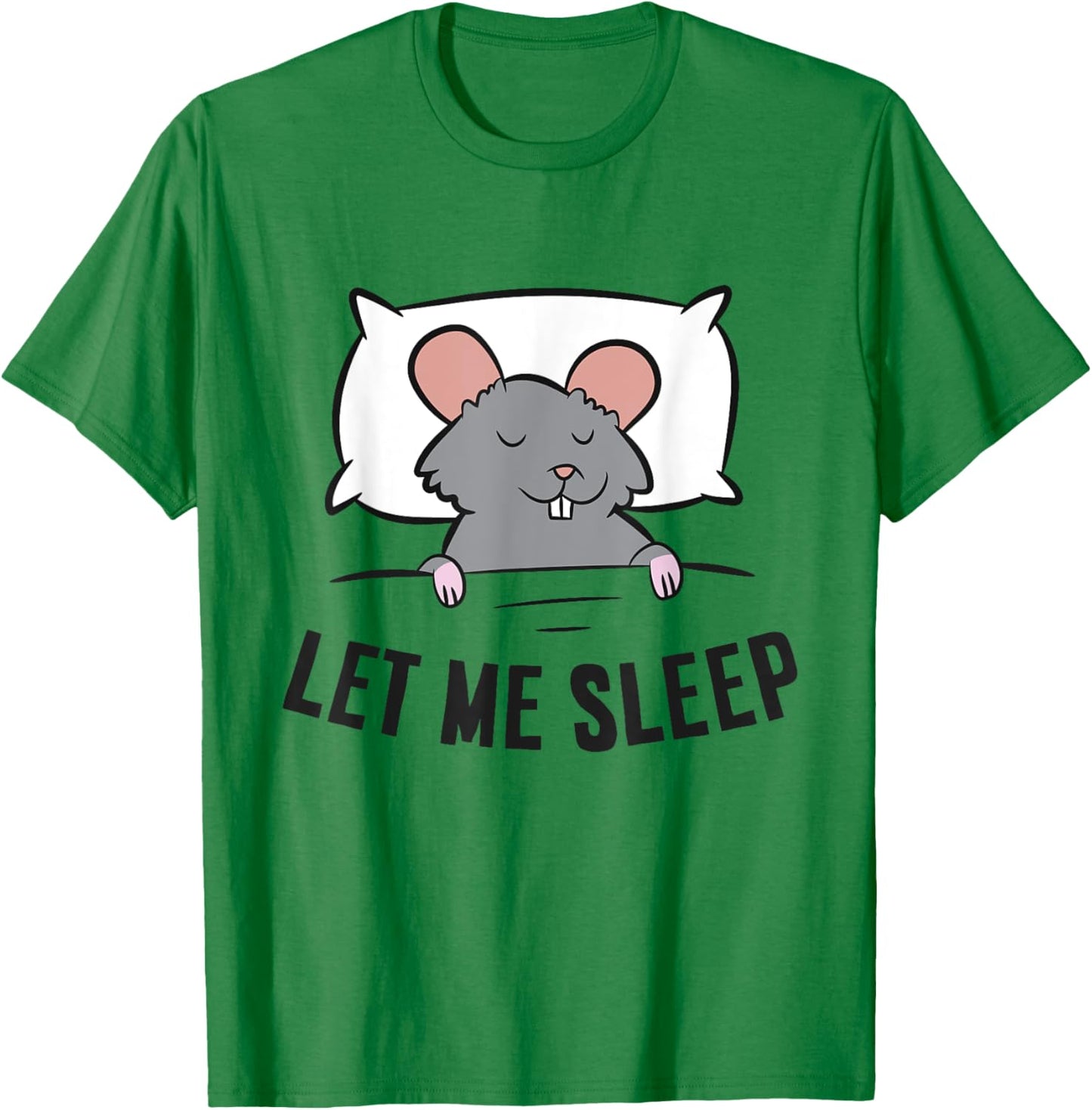 Tired Rat Let Me Sleep Funny Rat Pajama T-Shirt - T-Shirt | Irish Green