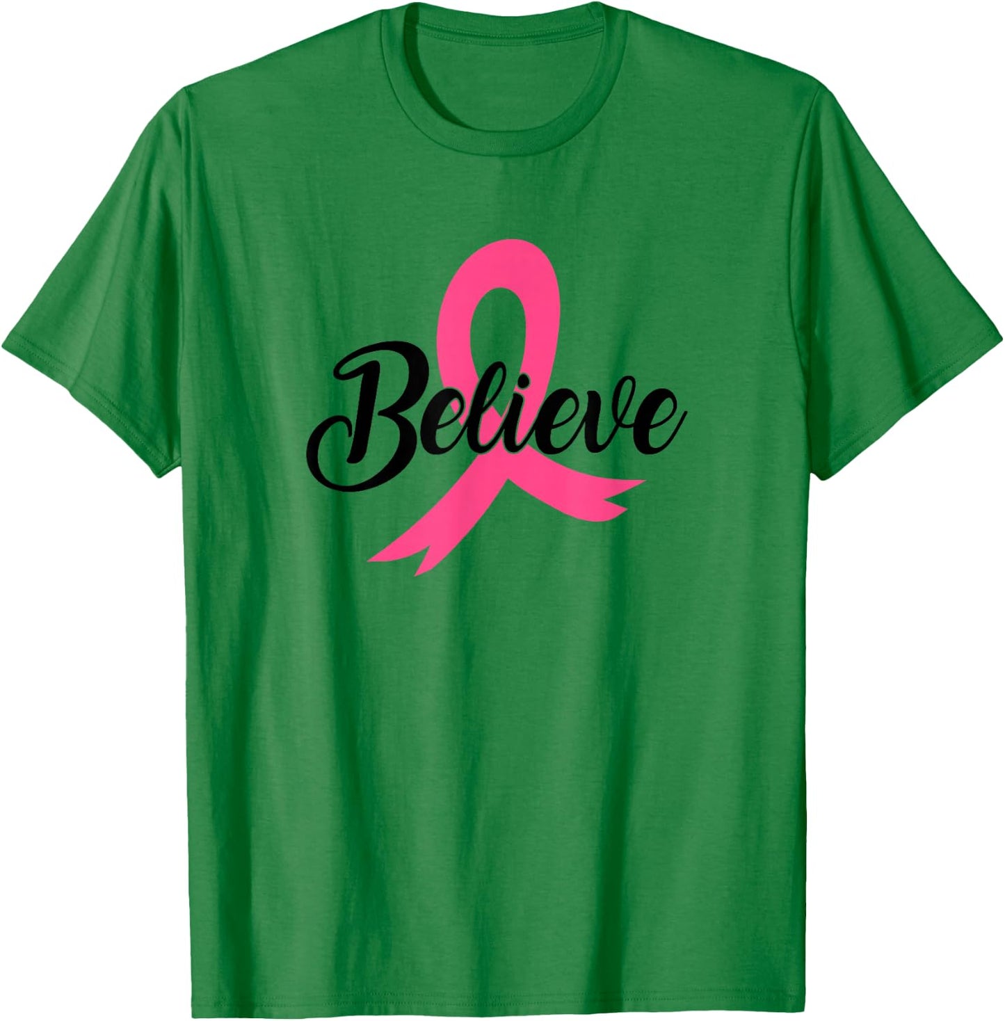 Breast Cancer Believe T-Shirt - T-Shirt | Irish Green